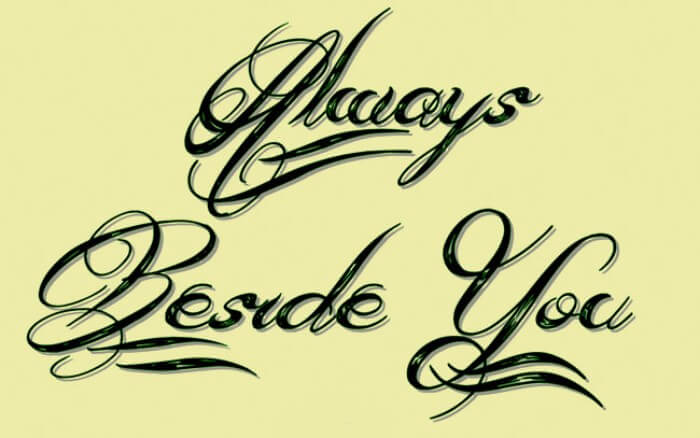 always beside you font