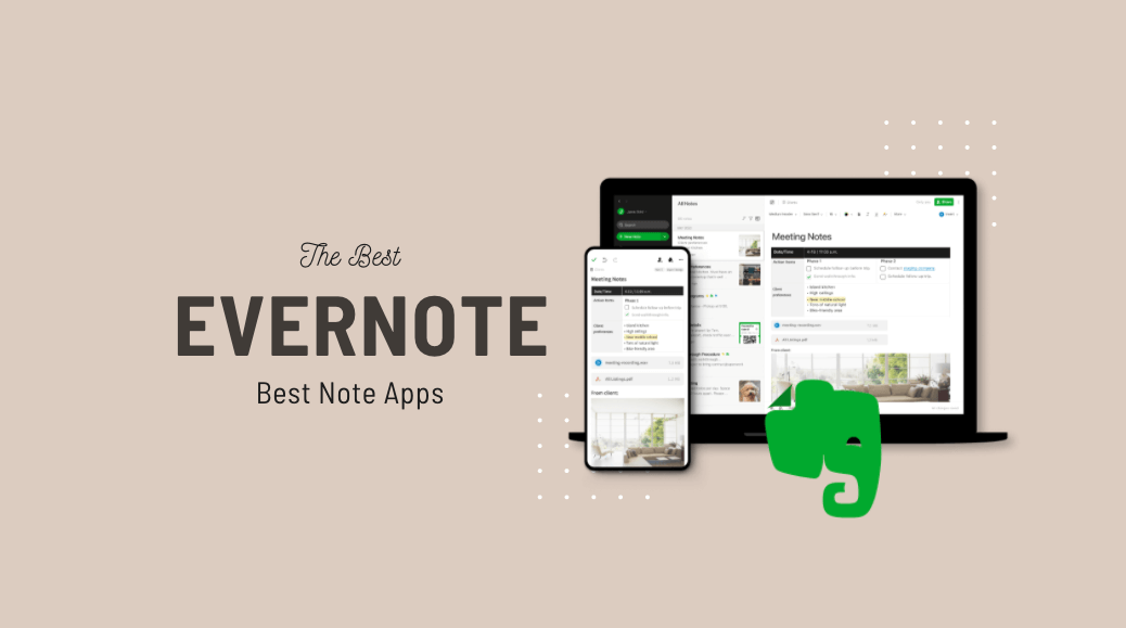 20 Best Evernote Alternatives Best Apps to Take Notes 2023 Begindot