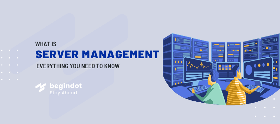 Server Management